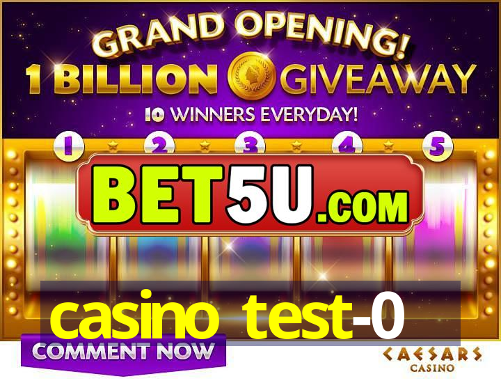 casino test